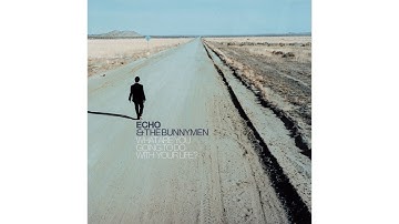 Echo & The Bunnymen - Rust