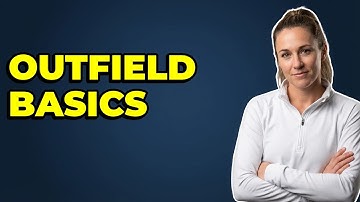 How Do Outfielders Play Defense In Softball?