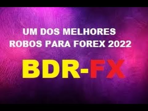 Veja Como É Bom Trabalhar Com Robo Forex BDR-FX 3.676 Dolares 18.380 Reais De  01/02 a 23/02/2022