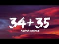 34+35 - Ariana Grande (Lyrics)