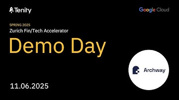 Archway Finance Demo Day Pitch. Zurich Fintech Accelerator. Spring 2025