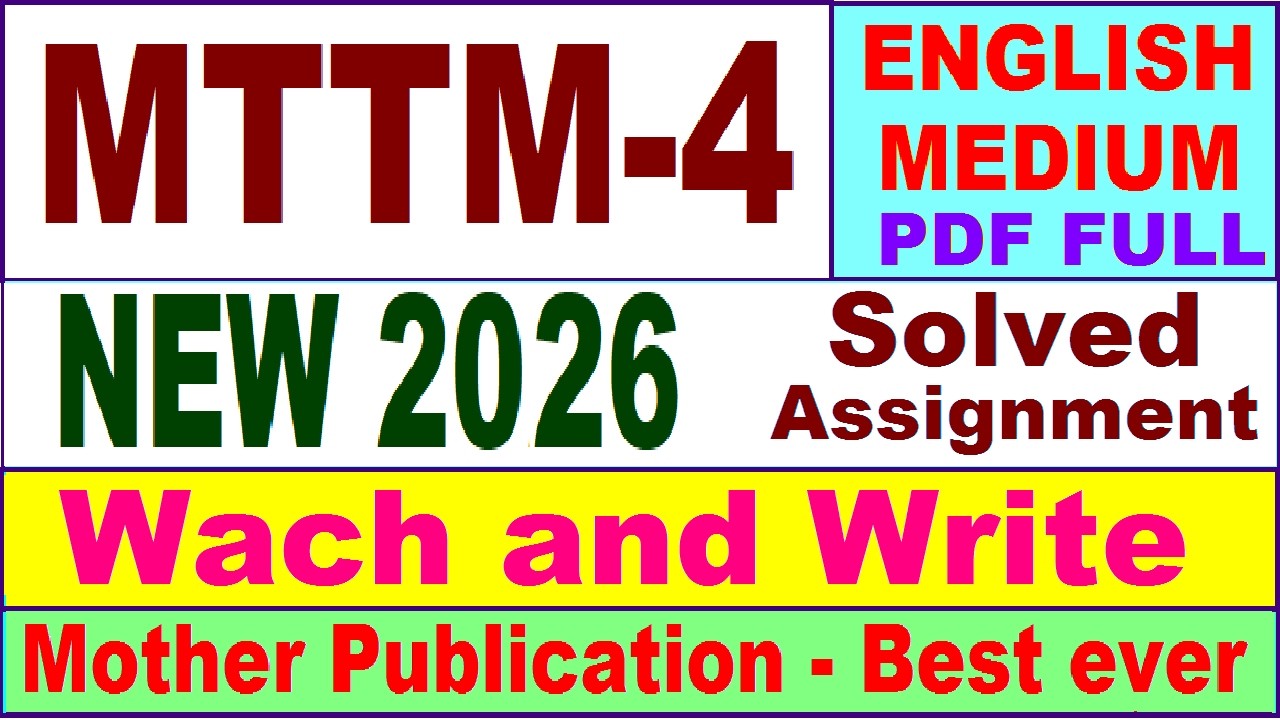 MTTM 4 solved assignment 2026 in English || mttm 4 solved assignment 2026 || ignou mttm 04