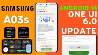 Samsung A03s : OneUI 6.0 Android 14 Stable Update🔥| What's New Features | New Software Update A03s