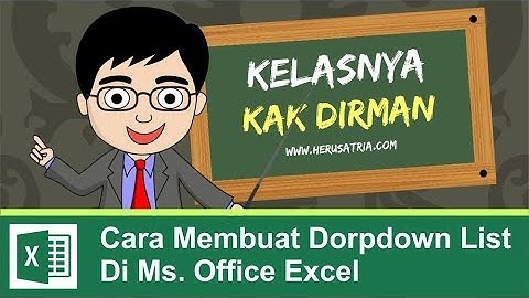 CARA MEMBUAT DROPDOWN LIST DI MICROSOFT OFFICE EXCEL