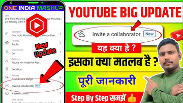 कोई ColleB नहीं कर रहा क्या करे👉Youtube invite a Collaborator New Feature | COLLEB KAISE KARE