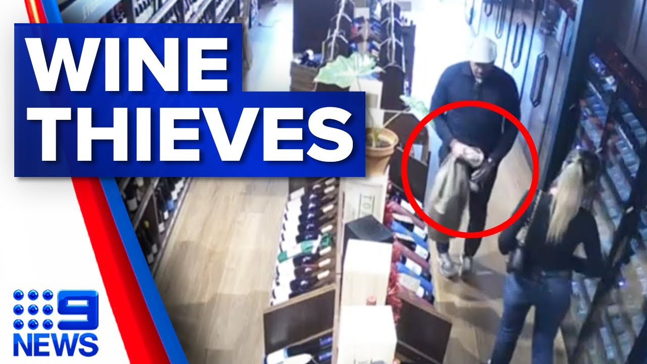 Two thieves caught on CCTV stealing wine bottle worth 12,500 9 News