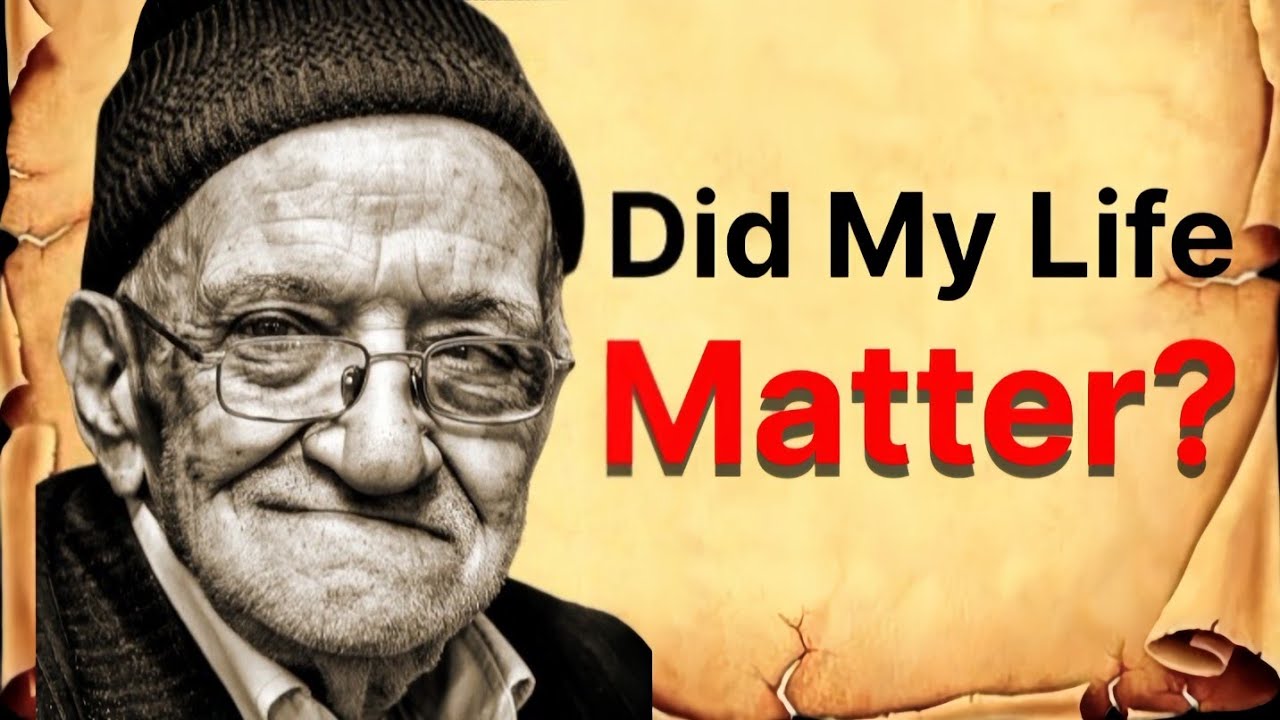 At the End of Life, This Is How You Judge Yourself ||