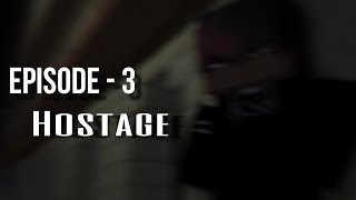 KRAVOR - episode 3 [Season - 1] | Hostage