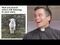 British Priest Reacts to the Most Wholesome Memes!