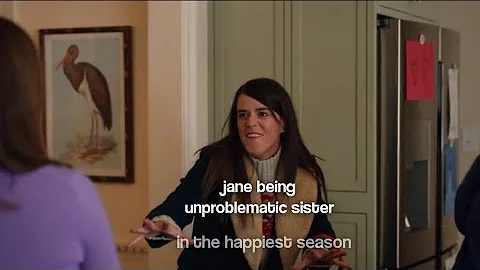 Jane Caldwell being unproblematic sister for 3 min...