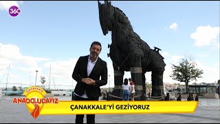 Anadoludayız - Çanakkale - 06 08 2022