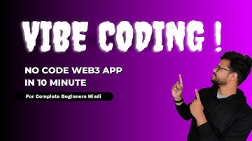 Vibe Coding Web3 App in 10 Minutes | No Code, No Experience Needed!