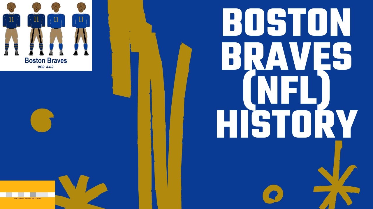 Boston Braves (NFL) - History of Old New England Teams 