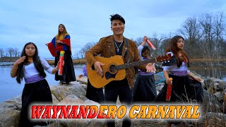 Waynandero Carnaval 💞 ►CORAZON RADIANTE ►♫ VIDEO OFICIAL  ♫CARNAVAL 2023
