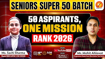 Seniors Super 50 Batch  |  50 Aspirants One Mission- Rank 2026