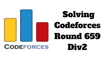 Solving Codeforces Round 659