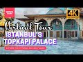 Visitors Guide to Inside Topkapi Palace [ MAGNIFICENT CENTURY ] 4k 60FPS