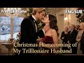 HD FULL They Mocked Him Until His Billionaire Secret Exploded At Christmas ENG SUB CEO