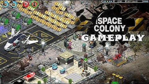 Space Colony  Walkthrough Gameplay - Part 1 ( No Commentary )