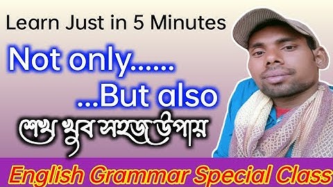 Learn "Not Only...But Also" Just in 5 Minutes | English Grammar Series | Bijan Sir
