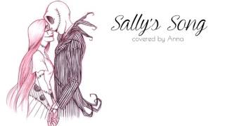 Sally's Song (Nightmare Before Christmas) 【Anna】