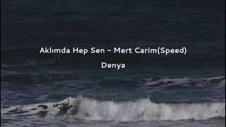 Mert Carim- Aklımda Hep Sen (Speed) Resimi