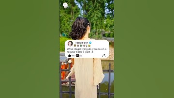 Part2 What illegal thing do you do on a regular basis?#story #reddit #askreddit #storytime