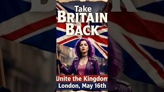 Amelia: Take Britain Back & Unite the Kingdom, May 16th 🇬🇧