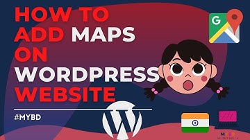 How to add Google Maps on WordPress Website