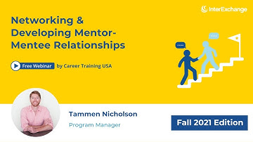 Career Guidance Webinar: Networking & Developing Mentor-Mentee Relationships (Fall 2021 Edition)
