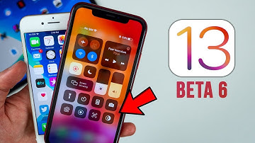 iOS 13 Beta 6 Released - What