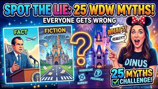 25 Disney World History “Facts” — How Many Are Actually True?