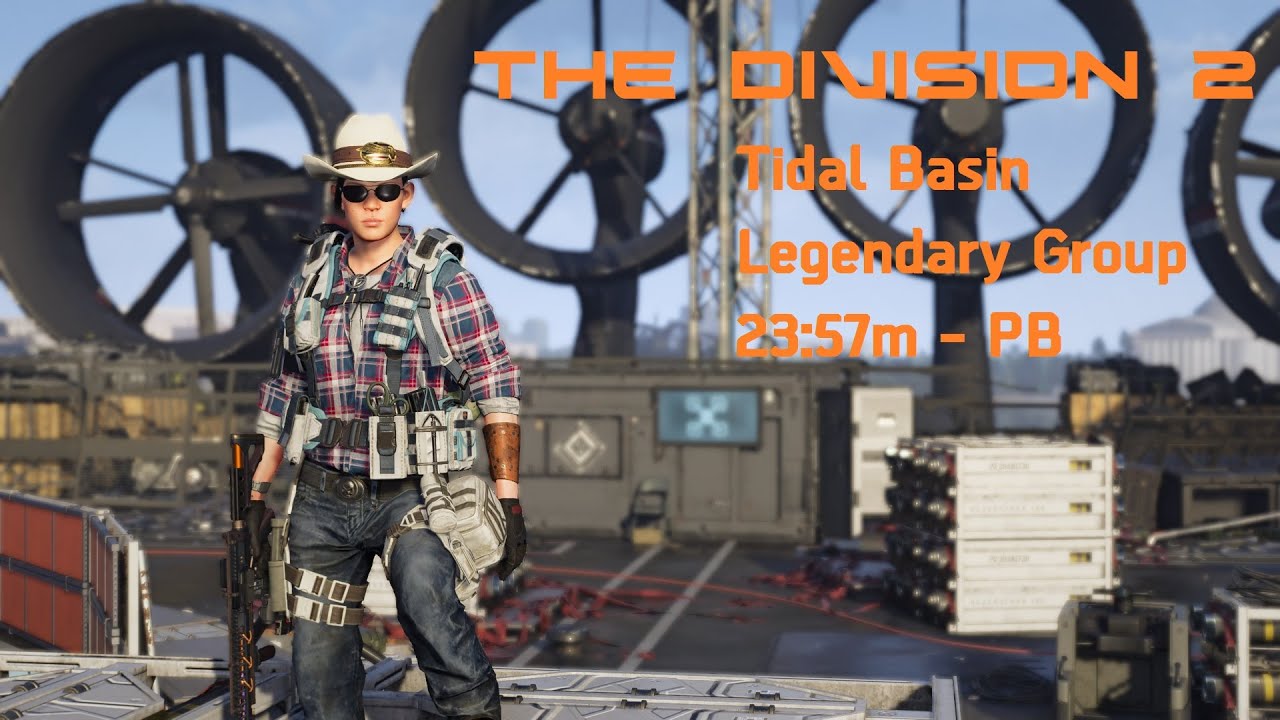 Tidal Basin - Legendary Group - 23:57m - Tom Clancy's The Division 2