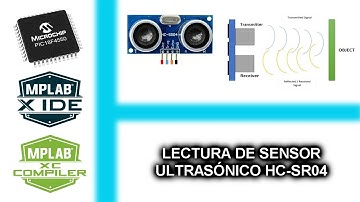 20.- LECTURA DE SENSOR ULTRASÓNICO HC-SR04 - CURSO MICROCONTROLADORES PIC CON XC8