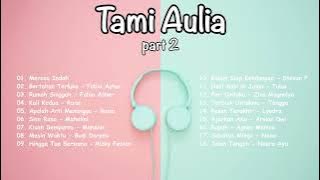 Lagu Akustik Cover Tami Aulia | Acoustic Cafe Santai 2023 | Terbaru part 2