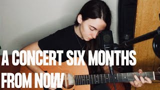 FINNEAS - A Concert Six Months From Now (cover)