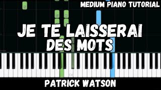 Patrick Watson - Je Te Laisserai Des Mots (Medium Piano Tutorial) Resimi