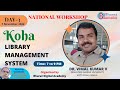 Workshop on Koha Library Management System Day-3