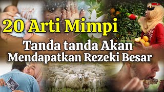 20 ARTI Mimpi Tanda Akan Dapat Rejeki Besar, Menurut Kpercayaan Orang Terdahulu, Mitos