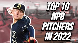 Top 10 NPB Pitchers in 2022