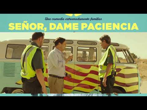 Señor , dame paciencia . Mejores momentos