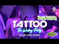 Lagu party weding  tattoo remix  rue audio x lopeez lamahora