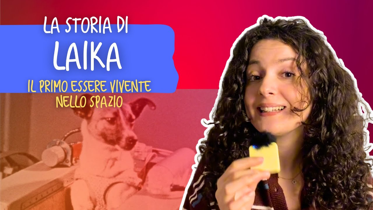 La storia di LAIKA: la prima cagnetta nello spazio
