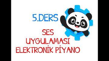 Ders 5: Mblock 5 Programında Ses Uygulaması Elektronik Piyano