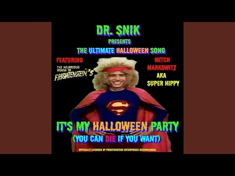 It's My Halloween Party (You Can Die If You Want) (feat. Mitch Markowitz)