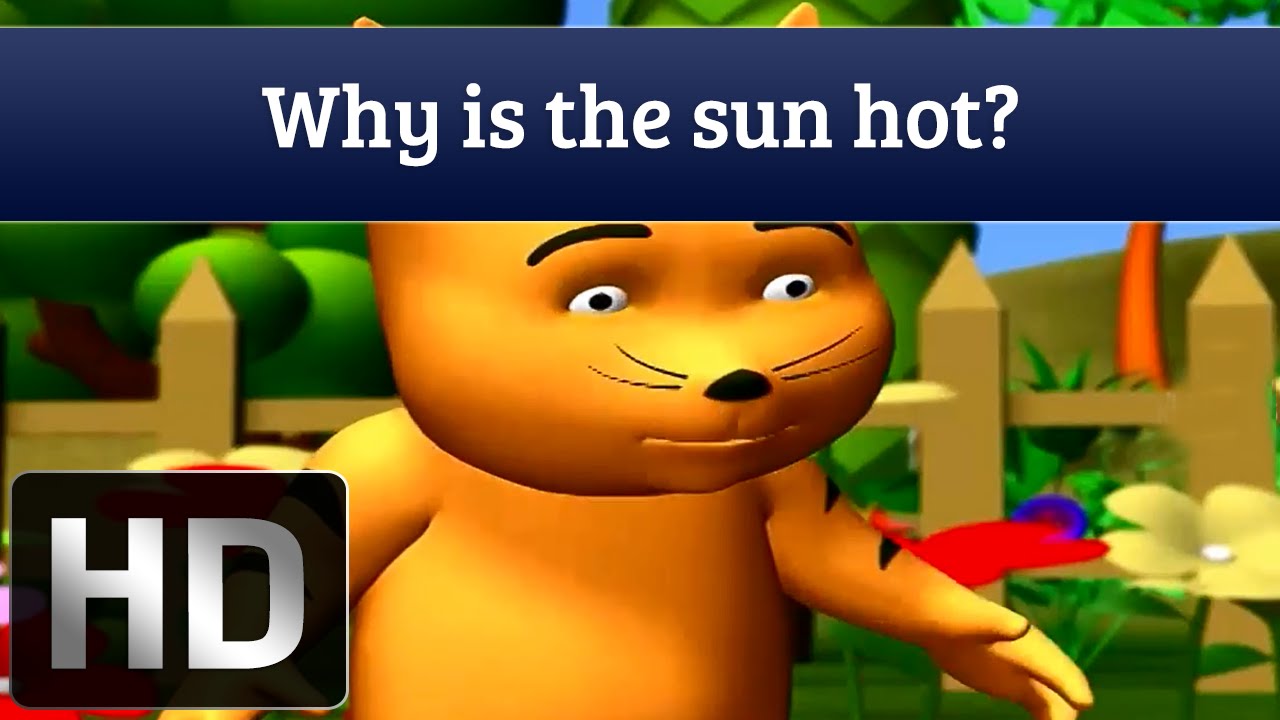 Why Is The Sun Hot Science Facts For Kids Youtube