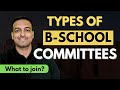 All about B-School Committees | Which one to join?