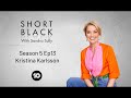 Kristina Karlsson - Season 5 Ep13 | Short Black with Sandra Sully | Channel 10