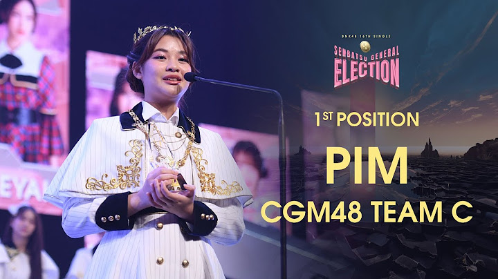 Pim – Pronwarin Wongtrakulkit (CGM48 Team C) | BNK48 16th Single Senbatsu General Election