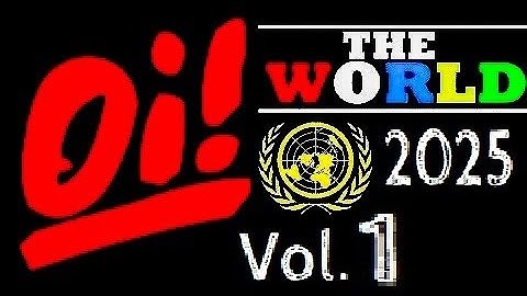 V.A. - Oi! The World 2025 (Vol.1)